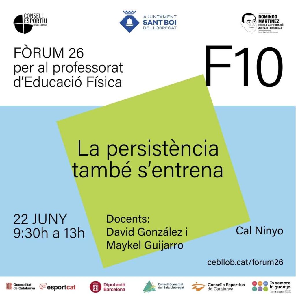 La formació 10: Fòrum 26 per al professorat d'EF es realitzarà el 22 de juny (Lloc: Cal Ninyo, Carrer Joan Bardina, 39-40, 08830 Sant Boi de Llobregat, Barcelona)